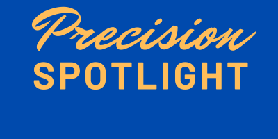Precision Spotlight Newsletter